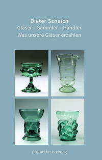 Gläser - Sammler - Händler