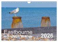 Eastbourne an Englands Südküste (Wandkalender 2026 DIN A4 quer), CALVENDO Monatskalender