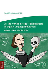 Vorderes Coverbild ‘All the world’s a stage’ – Shakespeare in English Language Education