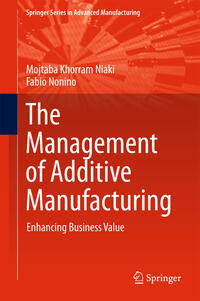 Vorderes Coverbild The Management of Additive Manufacturing