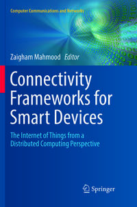 Connectivity Frameworks for Smart Devices