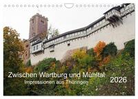 Zwischen Wartburg und Mühltal (Wandkalender 2026 DIN A4 quer), CALVENDO Monatskalender