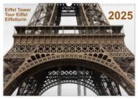 Eiffel Tower – Tour Eiffel – Eiffelturm – Paris 2025 (Wandkalender 2025 DIN A3 quer), CALVENDO Monatskalender