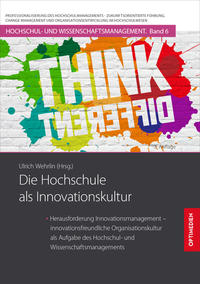 Die Hochschule als Innovationskultur