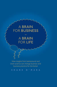 A Brain for Business – A Brain for Life