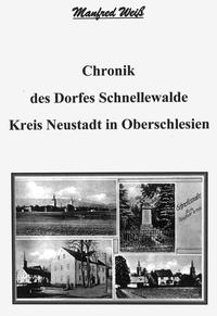 Vorderes Coverbild Chronik des Dorfes Schnellewalde