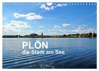 Plön - die Stadt am See (Wandkalender 2026 DIN A4 quer), CALVENDO Monatskalender