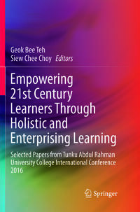 Empowering 21st Century Learners Through Holistic and Enterprising Learning