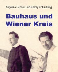 Bauhaus und Wiener Kreis