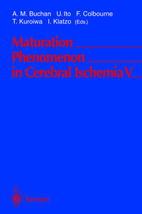 Maturation Phenomenon in Cerebral Ischemia V