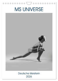 MS UNIVERSE (Wandkalender 2026 DIN A4 hoch), CALVENDO Monatskalender