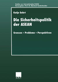 Die Sicherheitspolitik der ASEAN
