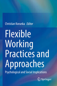 Flexible Working Practices and Approaches