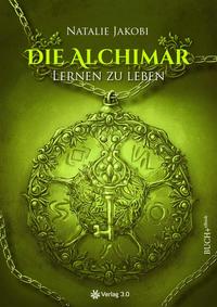 Die Alchimar - Lernen zu leben