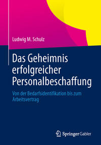 Vorderes Coverbild Das Geheimnis erfolgreicher Personalbeschaffung