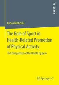 The Role of Sport in Health-Related Promotion of Physical Activity