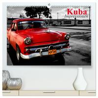 Kuba • Impressionen (hochwertiger Premium Wandkalender 2025 DIN A2 quer), Kunstdruck in Hochglanz