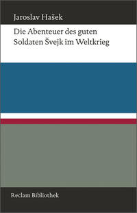 Die Abenteuer des guten Soldaten Švejk im Weltkrieg