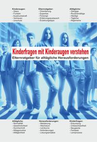 Kinderfragen mit Kinderaugen verstehen