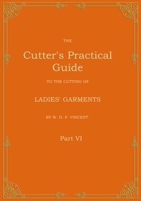 The Cutter's Practical Guide, Part 6