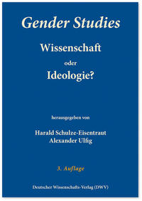 Vorderes Coverbild Gender Studies - Wissenschaft oder Ideologie?