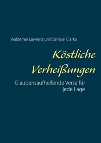 Köstliche Verheißungen