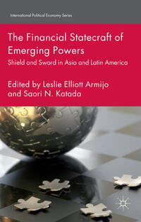 The Financial Statecraft of Emerging Powers