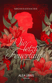 Die letzte Feuertaufe