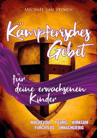 Kämpferisches Gebet