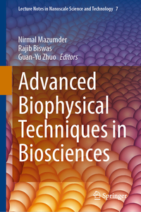 Advanced Biophysical Techniques in Biosciences