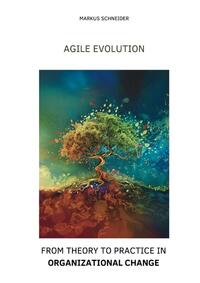 Agile Evolution