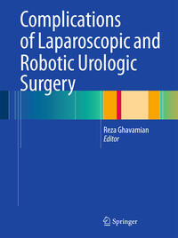 Complications of Laparoscopic and Robotic Urologic Surgery