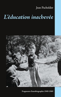 L'éducation inachevée