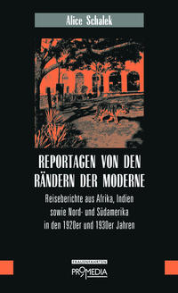 Vorderes Coverbild Reportagen von den Rändern der Moderne