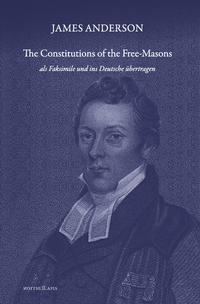 Vorderes Coverbild JAMES ANDERSON - The constitutions of the Free-Masons