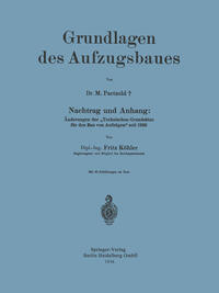 Grundlagen des Aufzugsbaues