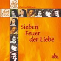 Sieben Feuer der Liebe