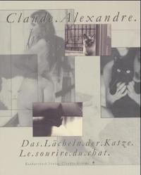Das Lächeln der Katze - Le sourire du chat