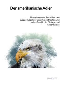 Der amerikanische Adler