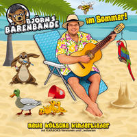 Björns Bärenbande im Sommer!