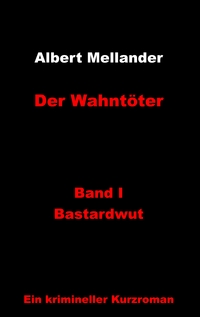 Der Wahntöter