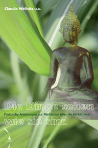 Vorderes Coverbild Die Dinge sehen wie sie sind
