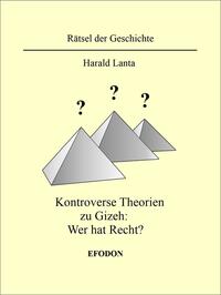 Kontroverse Theorien zu Gizeh: Wer hat Recht?