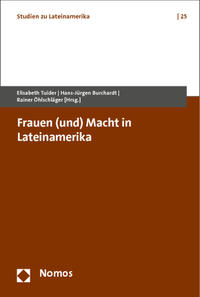 Frauen (und) Macht in Lateinamerika