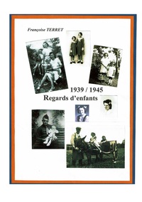 1939 - 1940 - Regards d'enfants