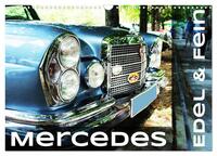 Vorderes Coverbild Mercedes Edel & Fein (Wandkalender 2026 DIN A3 quer), CALVENDO Monatskalender