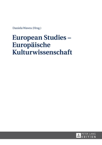 European Studies – Europäische Kulturwissenschaft