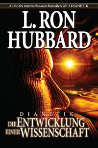 Vorderes Coverbild Dianetik: Die Entwicklung einer Wissenschaft