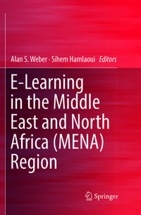 E-Learning in the Middle East and North Africa (MENA) Region