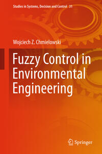 Fuzzy Control in Environmental Engineering